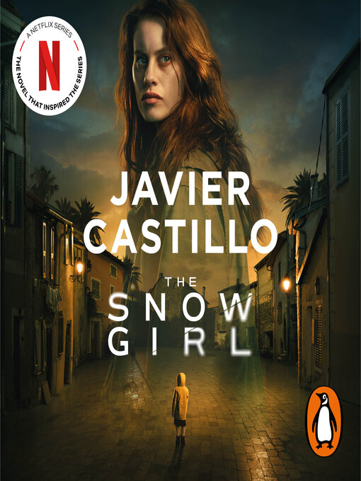 Title details for The Snow Girl by Javier Castillo - Wait list